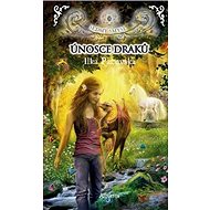 Únosce draků: Sedmý smysl 3 - Ilka Pacovská