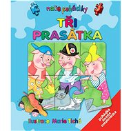 Tři prasátka: Pohádka, puzzle, omalovánka - 