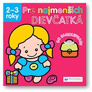 Pre najmenších – Dievčatká - 