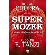 Supermozek - Deepak Chopra; Rudolph E. Tanzi