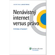 Nenávistný internet versus právo - Štěpán Výborný