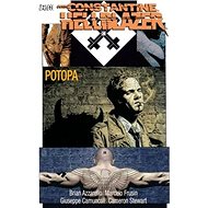 Hellblazer 5: Potopa - Brian Azzarello