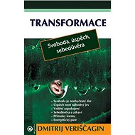 Transformace: Staň se šťastným a úspěšným - Dmitrij Veriščagin
