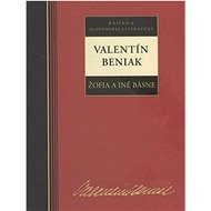 Valentín Beniak Žofia a iné básne - 