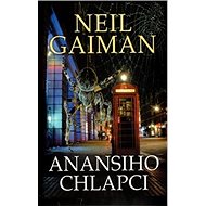 Anansiho chlapci - Neil Gaiman