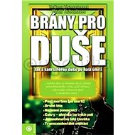 Brány pro duše - Vitalij Tichoplavov; Taťjana Tichoplavová