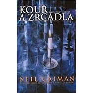 Kouř a zrcadla - 