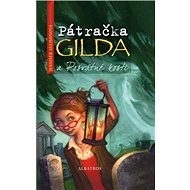 Pátračka Gilda a Posvátné kosti - Jennifer Allisonová; Greg Swearingen
