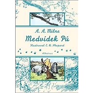 Medvídek Pú - Alan Alexander Milne
