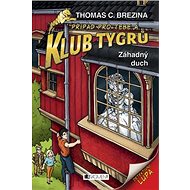 Klub Tygrů Záhadný duch - 