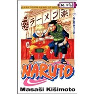 Naruto 16: Poslední boj - Masaši Kišimoto