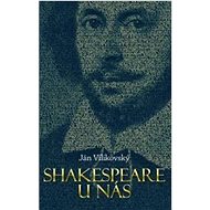 Shakespeare u nás - 