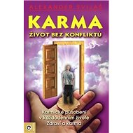 Karma Život bez konfliktů - Alexander Svijaš