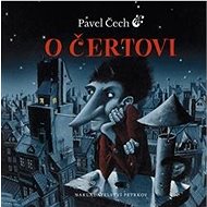 O čertovi - Pavel Čech