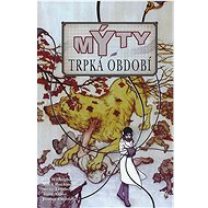 Mýty 5: Trpká období - Bill Willingham