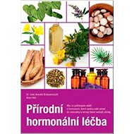 Přírodní hormonální léčba - Annelie Scheuernstuhl; Anne Hild
