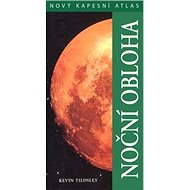 Noční obloha: Nový kapesní atlas - 