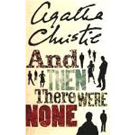 And Then There Were None - Agatha Christie