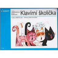 Klavírní školička - Zdena Janžurová; Milada Borová