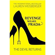 Revenge Wears Prada. The Devil Returns - Lauren Weisbergerová