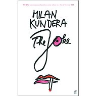 The Joke - Milan Kundera