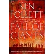 Century 1. Fall of Giants - Ken Follett