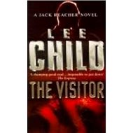 The Visitor: A Jack Reacher Novel - Lee Child