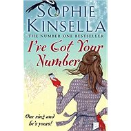 I've Got Your Number - Sophie Kinsella