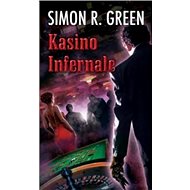 Kasino Infernale - Simon R. Green