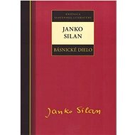 Janko Silan Básnické dielo - 