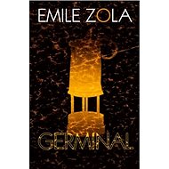 Germinal - Émile Zola