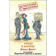 Krysy z Riviéry: Detektivové z Tawcesteru - Simon Brett