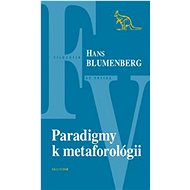 Paradigmy k metaforológii - 