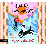 Pravda o mém muži - Audiokniha na CD