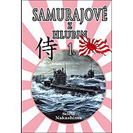 Samurajové z hlubin 1. - 