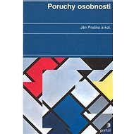 Poruchy osobnosti - Ján Praško