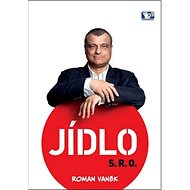 Jídlo s.r.o. - Roman Vaněk