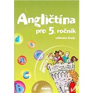 Angličtina pro 5. ročník ZŠ: Učebnice - 