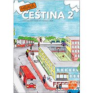Hravá čeština 2: Učebnice pro 2. ročník ZŠ - 