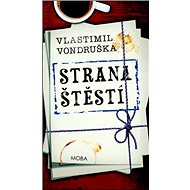 Strana štěstí - Vlastimil Vondruška