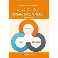 Nevýdělečné organizace v teorii - Jan Stejskal; Václav Dobrozemský