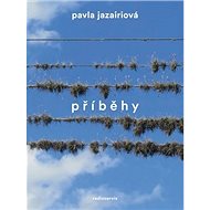 Příběhy - Pavla Jazairiová