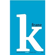 Kafka/Rané roky - Reiner Stach