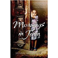 Mornings in Jenin - Susan Abulhawa