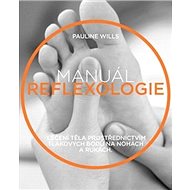 Manuál reflexologie - Pauline Wills
