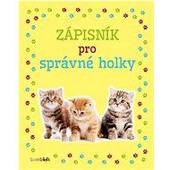 Zápisník pro správné holky Koťata - 
