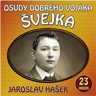 The Fate of the Good Soldier Svejk: 2 CDs - CD Audiobooks
