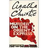 Murder on the Orient Express - Agatha Christie