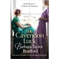 The Cavendon Luck - Barbara Taylor Bradford