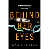 Behind Her Eyes - Sarah Pinborough